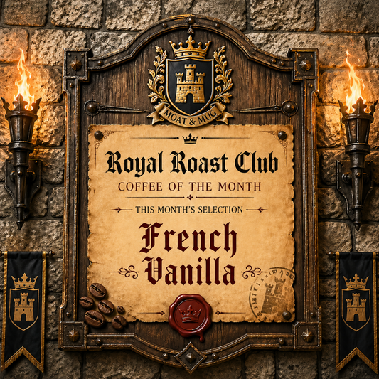Royal Roast Club - Coffee of the Month